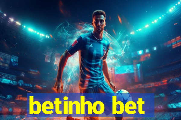 betinho bet